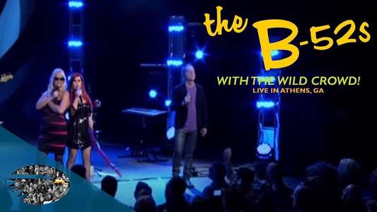 The B-52s with the Wild Crowd! - Live in Athens  GA - Backdrop
