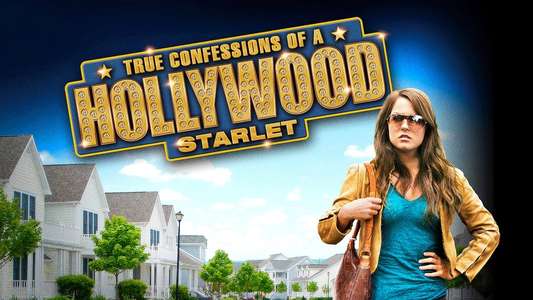 True Confessions of a Hollywood Starlet - Backdrop