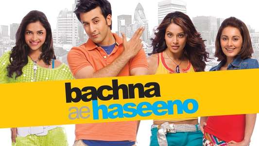 Bachna Ae Haseeno - Backdrop
