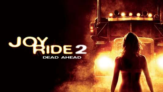 Joy Ride 2: Dead Ahead - Backdrop