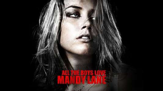 All the Boys Love Mandy Lane - Backdrop