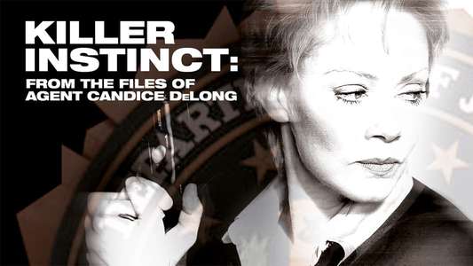 Killer Instinct: From the Files of Agent Candice DeLong - Backdrop