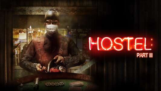 Hostel: Part III - Backdrop