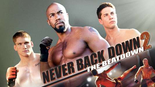 Never Back Down 2: The Beatdown - Backdrop