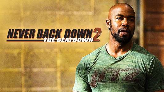 Never Back Down 2: The Beatdown - Backdrop