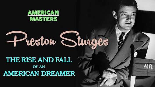 Preston Sturges: The Rise and Fall of an American Dreamer - Backdrop