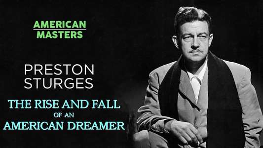 Preston Sturges: The Rise and Fall of an American Dreamer - Backdrop