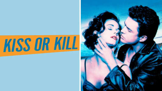 Kiss or Kill - Backdrop