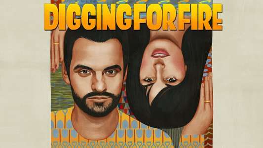 Digging for Fire - Backdrop