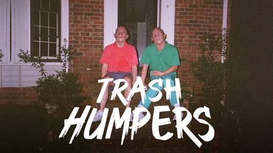 Trash Humpers - Backdrop