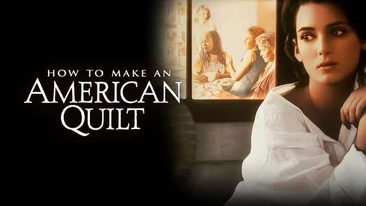 How to Make an American Quilt - Backdrop