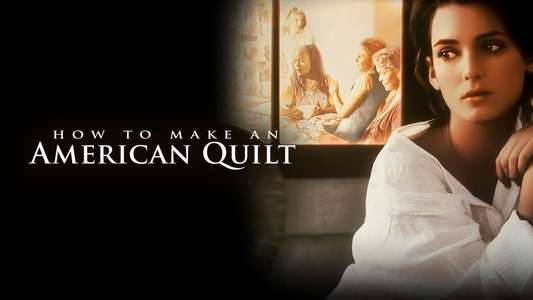 How to Make an American Quilt - Backdrop