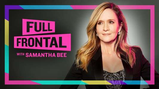 Full Frontal with Samantha Bee - Backdrop