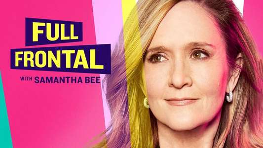 Full Frontal with Samantha Bee - Backdrop