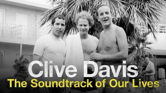 Clive Davis: The Soundtrack of Our Lives - Backdrop