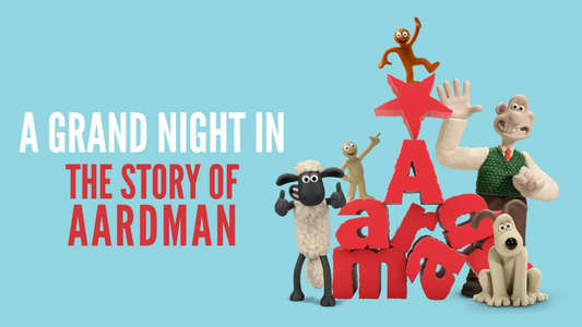 A Grand Night In: The Story of Aardman - Backdrop