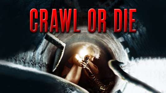 Crawl or Die - Backdrop