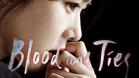 Blood and Ties - Backdrop