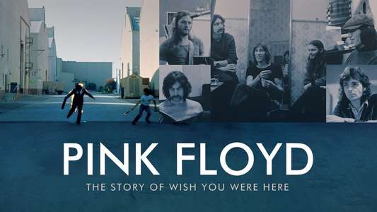 Pink Floyd: The Story of Wish You Were Here - Backdrop