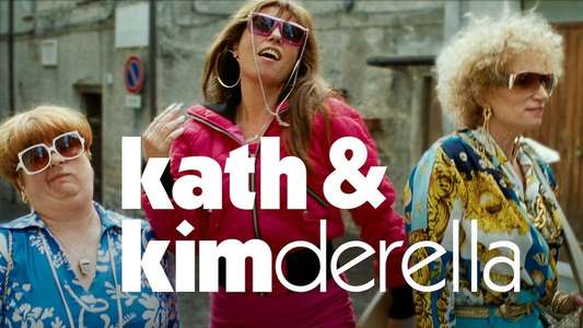 Kath & Kimderella - Backdrop