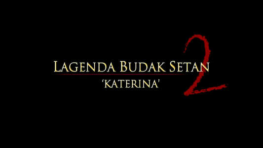 Lagenda Budak Setan 2 - Backdrop