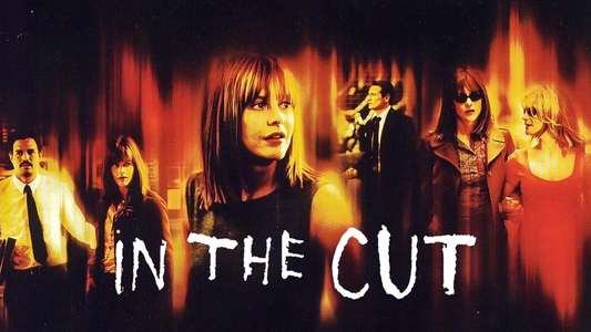 In the Cut - Backdrop