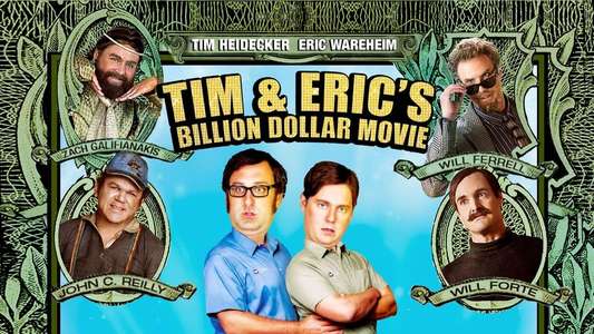 Tim and Eric's Billion Dollar Movie - Backdrop