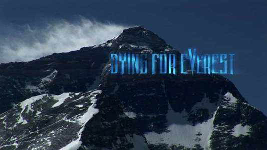 Dying for Everest - Backdrop