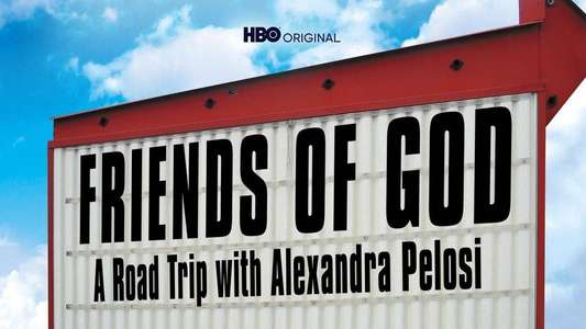 Friends of God: A Road Trip with Alexandra Pelosi - Backdrop