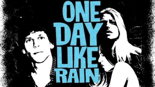 One Day Like Rain - Backdrop