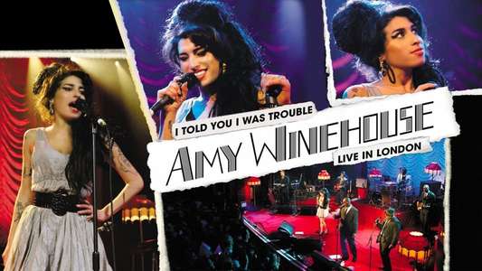 Amy Winehouse : I Told You I Was Trouble (Live in London) - Backdrop