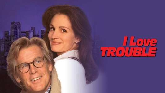 I Love Trouble - Backdrop