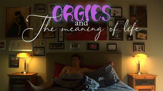 Orgies and the Meaning of Life - Backdrop