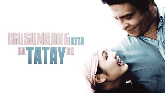 Isusumbong Kita sa Tatay Ko - Backdrop