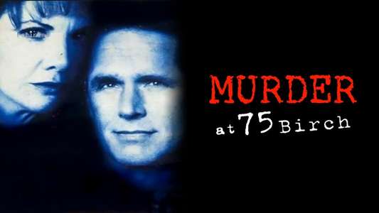 Murder at 75 Birch - Backdrop