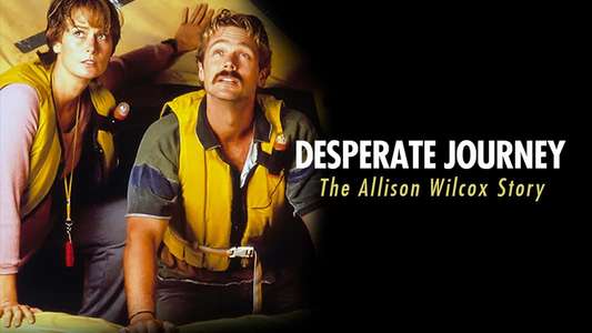 Desperate Journey: The Allison Wilcox Story - Backdrop