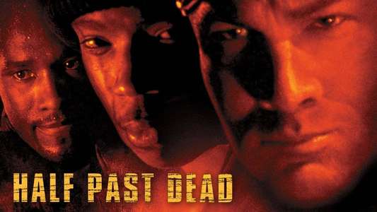 Half Past Dead - Backdrop