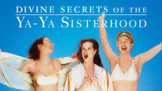 Divine Secrets of the Ya-Ya Sisterhood - Backdrop