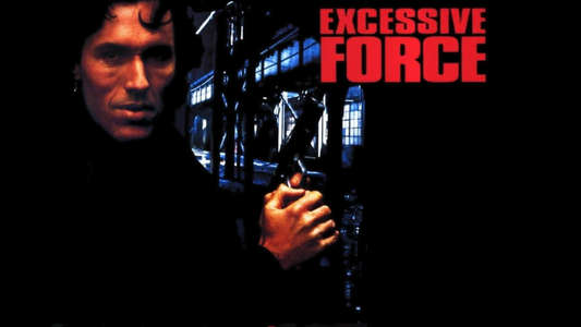 Excessive Force - Backdrop