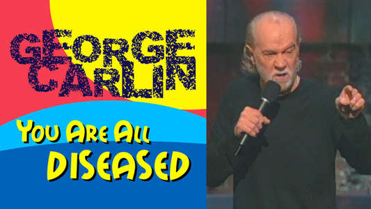 George Carlin: You Are All Diseased - Backdrop