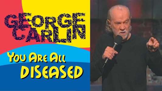 George Carlin: You Are All Diseased - Backdrop