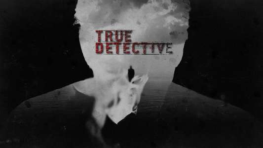 True Detective - Backdrops