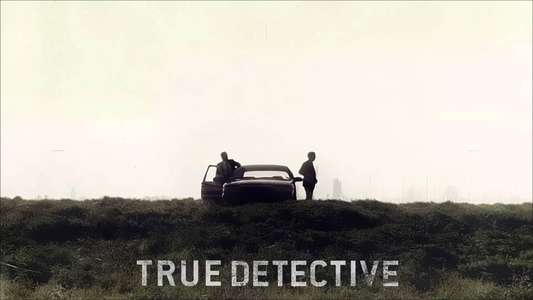 True Detective - Backdrops