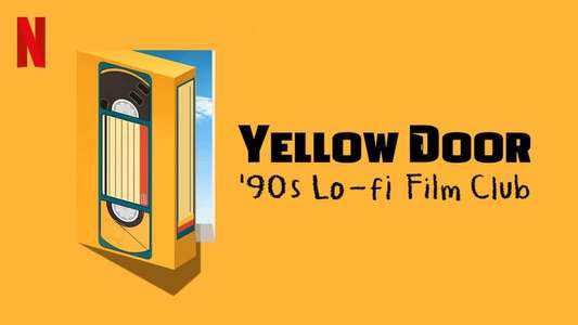 Yellow Door: '90s Lo-fi Film Club - Backdrop