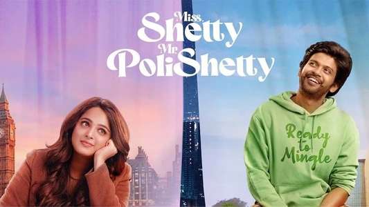 Miss. Shetty Mr. Polishetty - Backdrops
