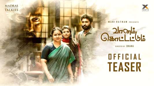 Vaanam Kottattum - Backdrop