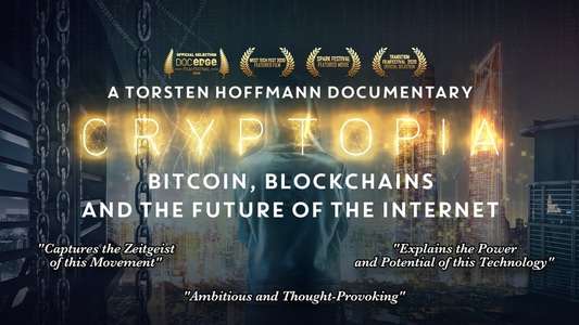 Cryptopia: Bitcoin  Blockchains & the Future of the Internet - Backdrops