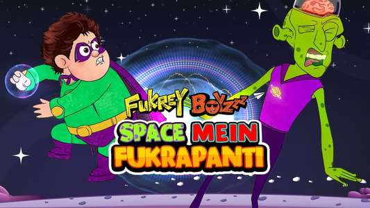 Fukrey Boyzzz: Space Mein Fukrapanti - Backdrop