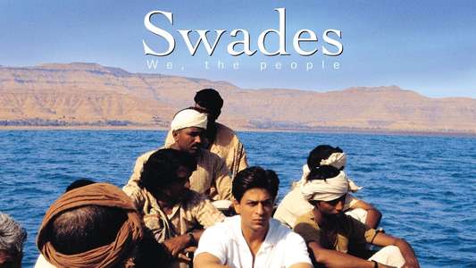 Swades - Backdrop