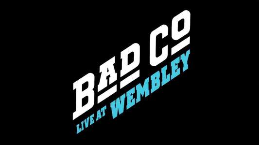 Bad Company - Live at Wembley - Backdrop